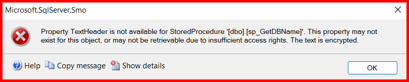Picture showing the error message when user tries to generate the script of the encrypted stored procedure